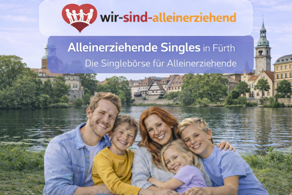Alleinerziehende Singles Fürth