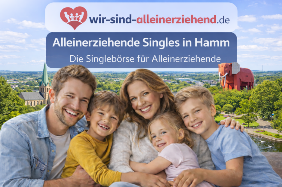 Alleinerziehende Singles Hamm