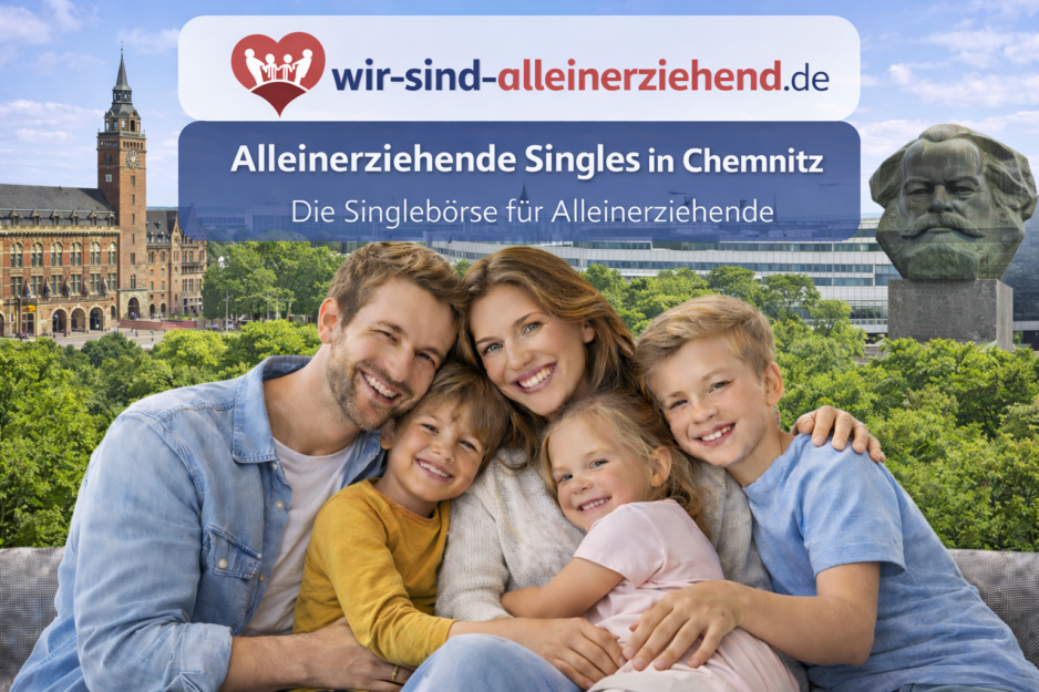 Alleinerziehende Singles Chemnitz